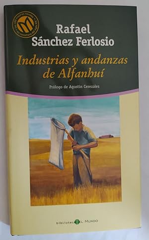 Immagine del venditore per Industrias y andanzas de Alfanhu. venduto da La Leona LibreRa