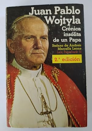 Seller image for Juan Pablo Wojtyla, (crnica inslita de un papa) for sale by La Leona LibreRa