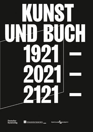 Immagine del venditore per Kunst Und Buch 1921 - 2021 - 2121 -Language: german venduto da GreatBookPricesUK