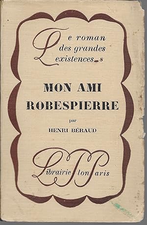 Mon ami Robespierre