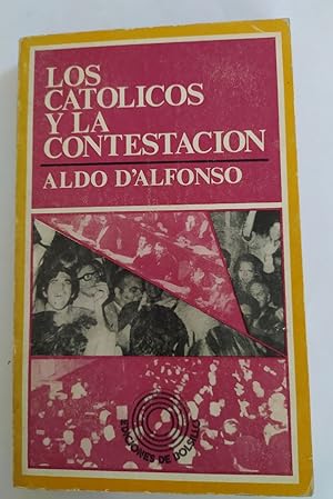 Imagen del vendedor de Los catlicos y la contestacin. a la venta por La Leona LibreRa