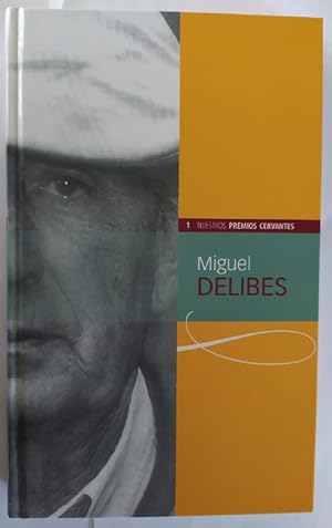 Seller image for Miguel Delibes for sale by La Leona LibreRa