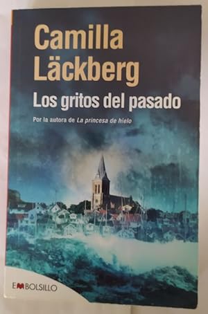 Bild des Verkufers fr Los gritos del pasado. zum Verkauf von La Leona LibreRa