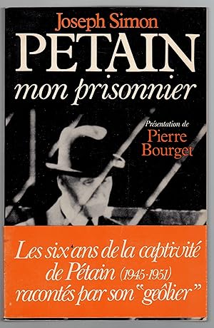 Pétain mon prisonnier