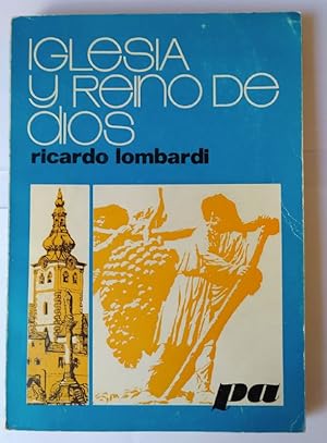 Seller image for Iglesia y Reino de Dios for sale by La Leona LibreRa