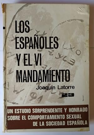Imagen del vendedor de Los espaoles y el VI mandamiento. a la venta por La Leona LibreRa