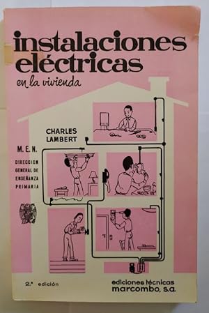 Imagen del vendedor de Instalaciones elctricas en la vivienda. a la venta por La Leona LibreRa