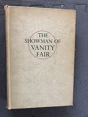 Bild des Verkufers fr The Showman of Vanity Fair; The Life of William Makepeace Thackeray zum Verkauf von Cragsmoor Books