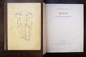 Pumbo. Freud und Leid eines indischen Elefanten