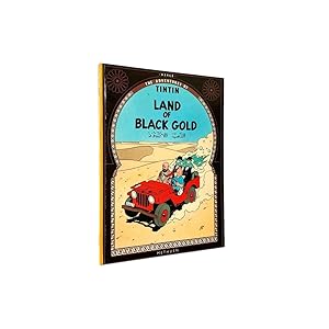 The Adventures of Tintin Land of Black Gold