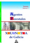 Agentes Forestales. Temario Volumen 1. Xunta de Galicia
