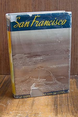 Immagine del venditore per San Francisco: A Guide to the Bay Area and its Cities venduto da Snowden's Books