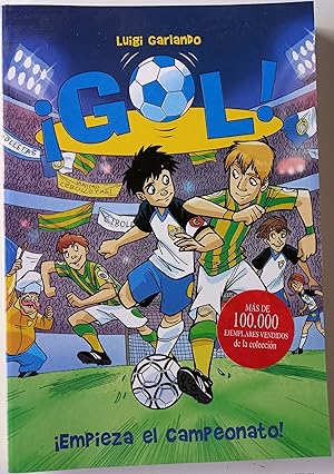 Imagen del vendedor de Gol! 3. Empieza el campeonato ! a la venta por Librera Salvalibros Express