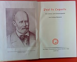 Seller image for Paul de Lagarde - Ein Lebens- und Erinnerungsbild. 3. Auflage. for sale by biblion2