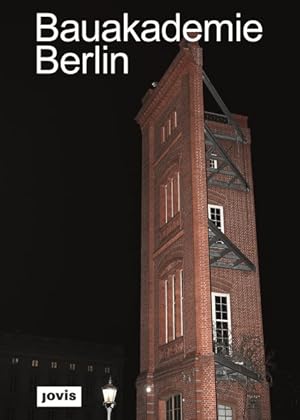 Image du vendeur pour Bauakademie Berlin -Language: german mis en vente par GreatBookPrices