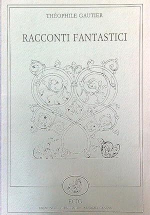 Immagine del venditore per Racconti fantastici venduto da Miliardi di Parole