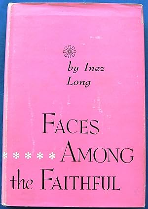 Seller image for FACES AMONG THE FAITHFUL for sale by JBK Books