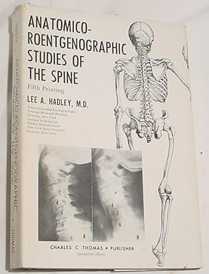 Imagen del vendedor de Anatomico-Roentgenographic Studies of the Spine a la venta por R Bryan Old Books