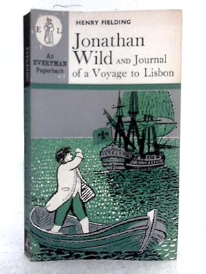 Bild des Verkufers fr Jonathan Wild, Journal of a Voyage to Lisbon zum Verkauf von World of Rare Books