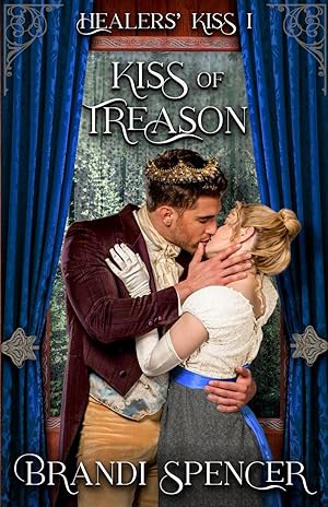 Seller image for Kiss of Treason for sale by moluna