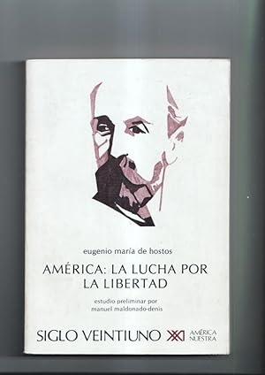 Seller image for America: La lucha por la libertad for sale by El Boletin