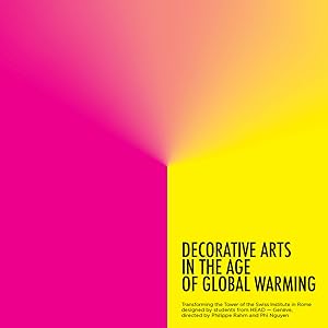 Seller image for Decorative arts in the age of global warming for sale by Imosver