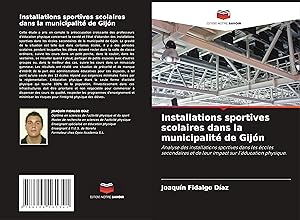 Bild des Verkufers fr Installations sportives scolaires dans la municipalit de Gijn zum Verkauf von moluna