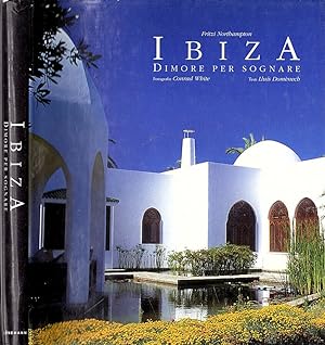 Immagine del venditore per Ibiza Dimore per sognare venduto da Biblioteca di Babele
