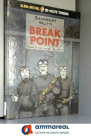 Bild des Verkufers fr Break Point, tome 2 zum Verkauf von Ammareal