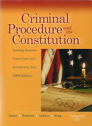 Image du vendeur pour Criminal Procedure and the Constitution: Leading Supreme Court Cases and Introductory Text mis en vente par Cider Creek Books