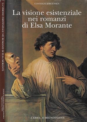 Immagine del venditore per La visione esistenziale nei romanzi di Elsa Morante venduto da Biblioteca di Babele