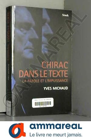 Bild des Verkufers fr Chirac dans le texte zum Verkauf von Ammareal