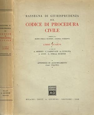 Bild des Verkufers fr Rassegna di giurisprudenza sul codice di procedura civile libro IV zum Verkauf von Biblioteca di Babele