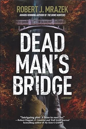 Image du vendeur pour Dead Man's Bridge mis en vente par Cider Creek Books