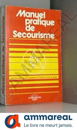 Seller image for Manuel pratique de Secourisme for sale by Ammareal