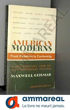 Seller image for American moderns, from rebellion to conformity for sale by Ammareal