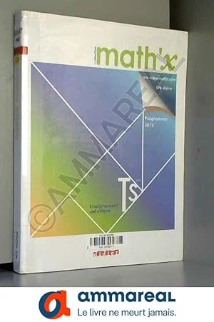 Imagen del vendedor de Math'x Tle S enseignement spcifique - Manuel format compact - dition 2012 a la venta por Ammareal