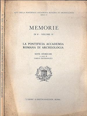 Bild des Verkufers fr Memorie della Pontificia Accademia Romana di Archeologia vol. IV zum Verkauf von Biblioteca di Babele