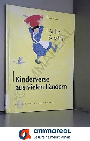 Bild des Verkufers fr Kinderverse aus vielen Lndern: Al fin Serafin / Buch zum Verkauf von Ammareal