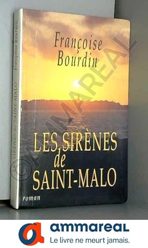 Seller image for Les sirnes de Saint-Malo for sale by Ammareal