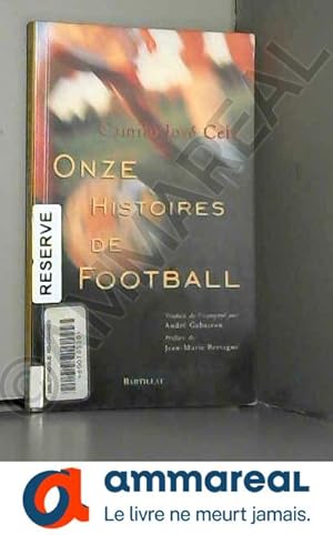 Image du vendeur pour Onze histoires de football mis en vente par Ammareal