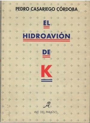 Imagen del vendedor de El hidroavin de K. a la venta por Librera Reciclaje