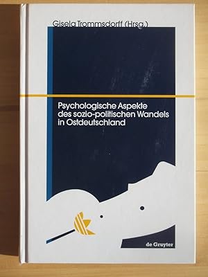 Seller image for Psychologische Aspekte des sozio-politischen Wandels in Ostdeutschland (Gesellschaften Im Wandel / Societies in Transition) for sale by Versandantiquariat Manuel Weiner