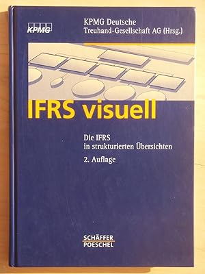 Seller image for IFRS Visuell. Die IFRS in Strukturierten bersichten. for sale by Versandantiquariat Manuel Weiner