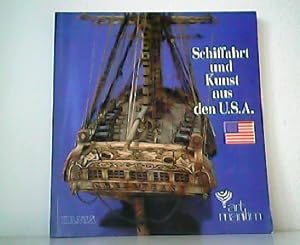Schiffahrt und Kunst aus den U.S.A. Art maritim 93.
