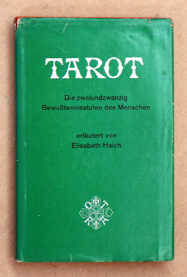 Tarot - Die zweiundzwanzig Bewustseinsstufen des Menschen.