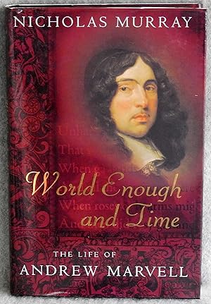 Imagen del vendedor de Andrew Marvell: World Enough and Time a la venta por Argyl Houser, Bookseller