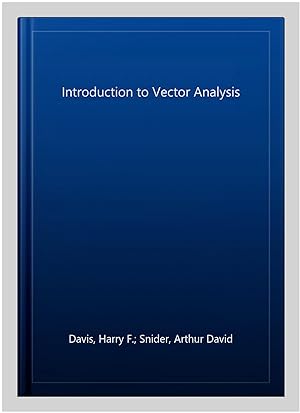 Immagine del venditore per Introduction to Vector Analysis venduto da GreatBookPrices