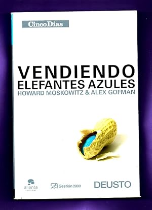 Seller image for VENDIENDO ELEFANTES AZULES. for sale by Librera DANTE