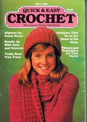 Seller image for QUICK & EASY CROCHET FALL 1986 (VOLUME 1, ISSUE 5 - SEPTEMBER/OCTOBER 1986) for sale by Z-A LLC